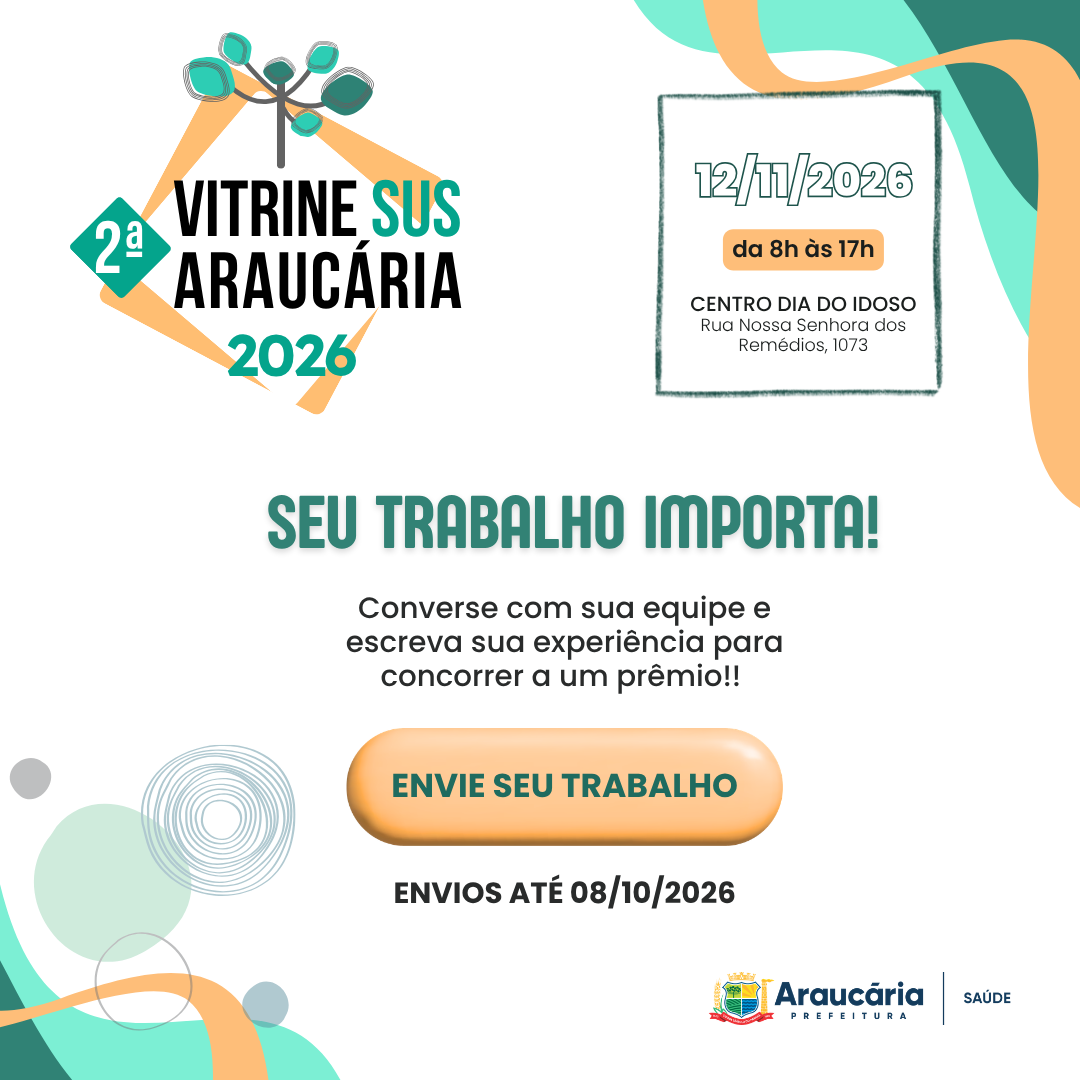 2ª Mostra Vitrine SUS  Araucária - Inscrições - Lembrete.png
